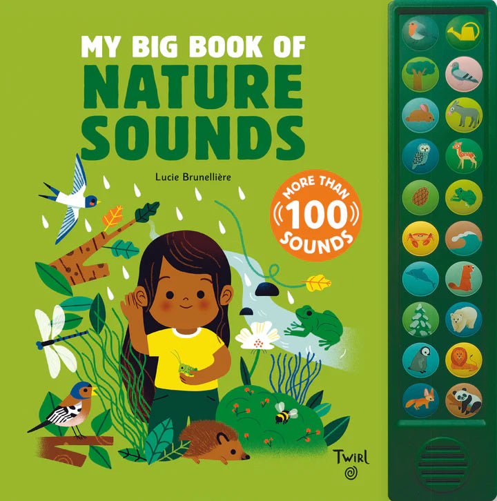 My Big Book of Nature Sounds by Lucie Brunelliere