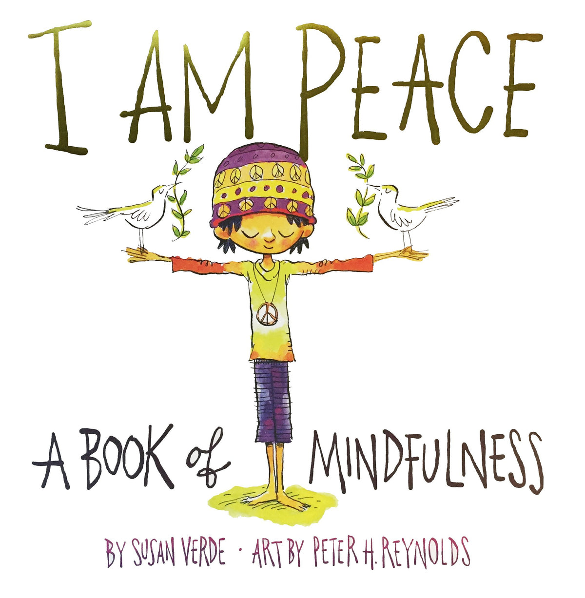 I Am Peace by Susan Verde