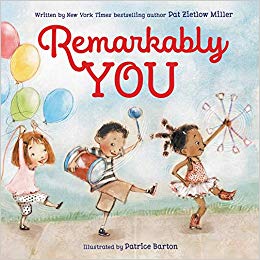 Remarkably You by Pat Zietlow Miller