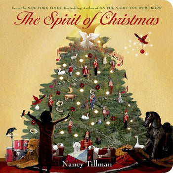 The Spirit of Christmas by Nancy Tillman